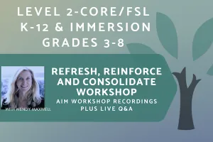 AIM French - Level 2 - Professional Development Workshop Series (Asynchronous   Live Q&A)