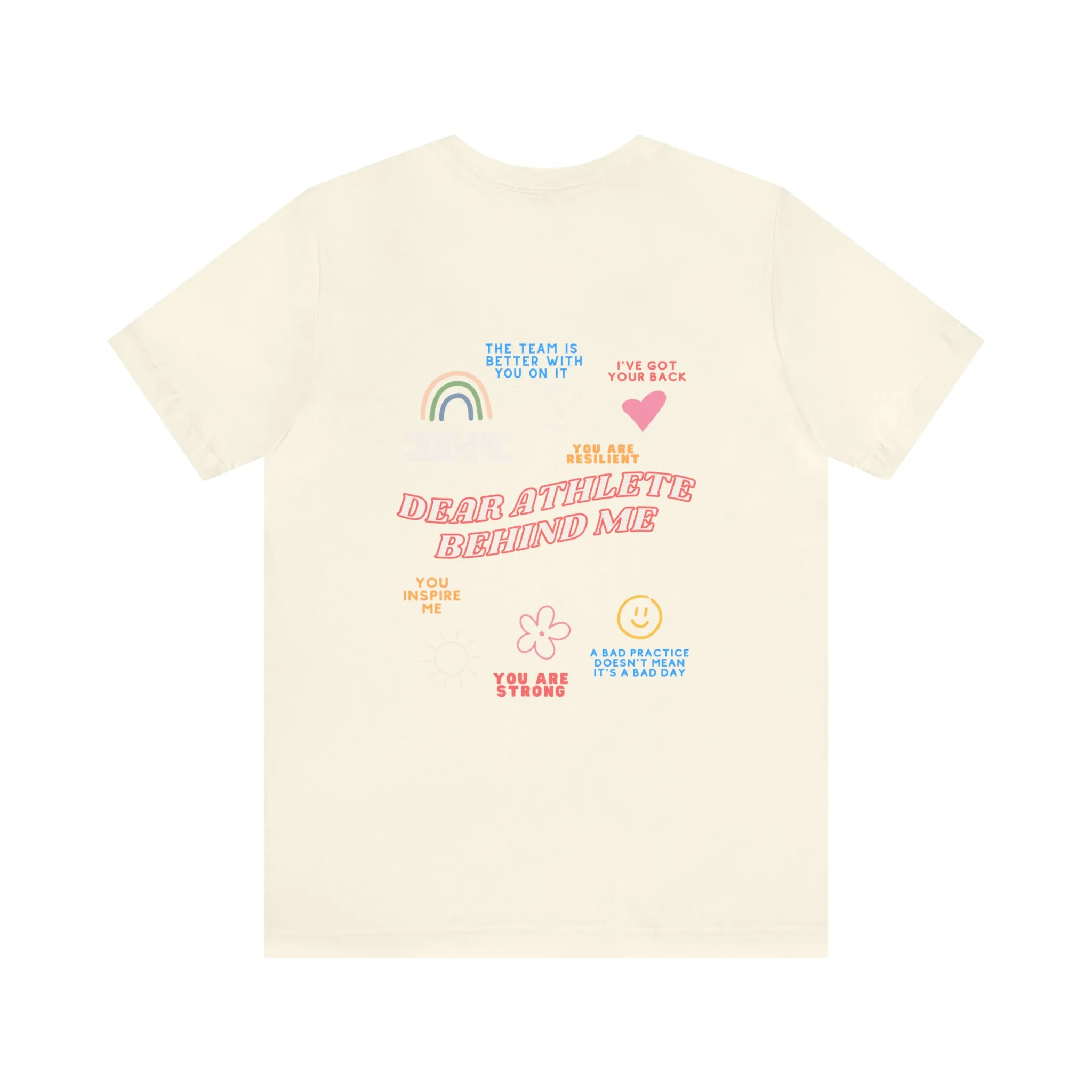 Dear Athlete Behind Me Adult T-Shirt