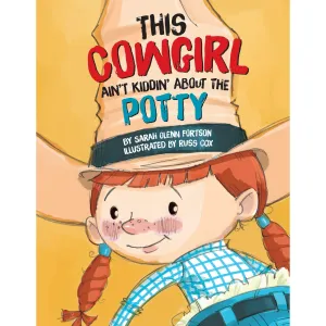 Peter Pauper Press: This Cowgirl Ain't Kiddin' About the Potty (Hardcover Book)