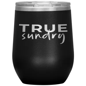 True Sundry Wine Tumbler